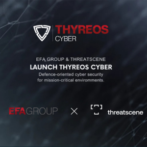Η ThreatScene και το EFA GROUP ιδρύουν τη THYREOS CYBER: Στρατηγική επένδυση στην αμυντική κυβερνοασφάλεια