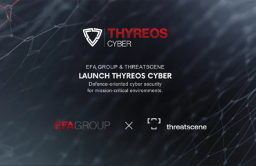 Η ThreatScene και το EFA GROUP ιδρύουν τη THYREOS CYBER: Στρατηγική επένδυση στην αμυντική κυβερνοασφάλεια